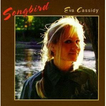 Eva Cassidy - Songbird
