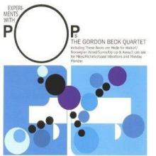 Gordon Beck Quartet - Experiments With Pops