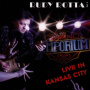 Rotta, Rudy -Band- - Live In Kansas City