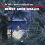 Wallin, Bengt Arne - Birth & Rebirth of Swedis