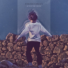 Mac Cormack, Jesse - After the Glow