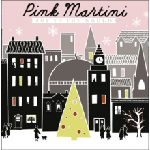 Pink Martini - Joy To the World