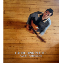 Rodriguez, Daniel - Harboring Pearls