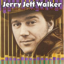 Walker, Jerry Jeff - Best of the Vanguard Years