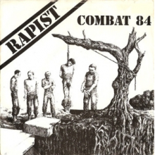 Combat 84 - 7-Rapist