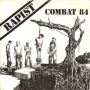 Combat 84 - 7-Rapist