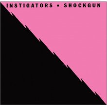 Instigators - Shockgun