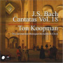 Amsterdam Baroque Orchestra & Ton Koopman - J.S. Bach: Cantatas Vol. 18