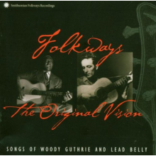 Woody & Lead Belly Guthrie - Original Vision
