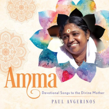 Avgerinos, Paul - Amma - Devine Songs To the Divine Mother
