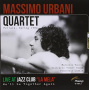 Urbani, Massimo -Quartet- - Live At Jazz Club "La Mela"