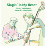 Yoshimoto, Dizzy - Singin' In My Heart