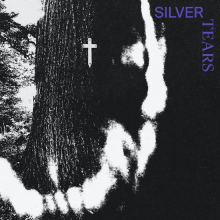 Silver Tears - Silver Tears