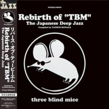 V/A - Rebirth of "Tbm" the Japanese Deep Jazz Compiled By Tatsuo Sunaga