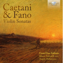 Gran Duo Italiano - Caetani & Fano: Violin Sonatas