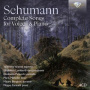 Valente, Valentina & Elisabetta Lombardi & Elisabetta Pallucchi & Mark Milhofer & Mauro Borgioni & Filippo Farinelli - Schumann: Complete Songs For Voices & Piano