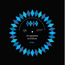 Afterglows - 7-I'm a Good Woman / Open the Door To Love