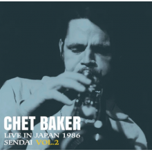 Baker, Chet - Live In Japan 1986 Sendai Vol.2
