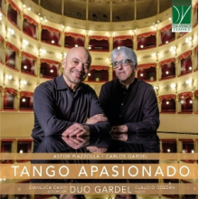 Duo Gardel - Tango Apasionado - Astor Piazzolla-Carlos Gardel