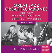 Ory, Kid & Preston Jackson & Depriest Wheeler & the Missourians - Great Jazz - Great Trombones