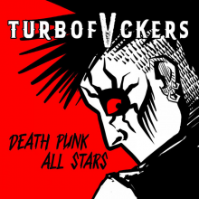 Turbofvckers - Death Punk All Stars