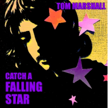 Marshall, Tom - Catch a Falling Star