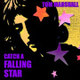 Marshall, Tom - Catch a Falling Star