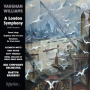 Brabbins, Martyn & Bbc Symphony Orchestra - Vaughan Williams: a London Symphony & Other Works