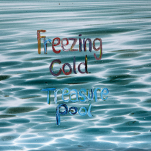 Freezing Cold - Treasure Pool