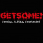 Get Some - Filthy, Freaky & Frustrated