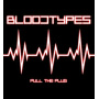 Bloodtypes, the - Pull the Plug