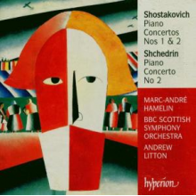 Hamelin, Marc-Andre & Andrew Litton & Bbc Scottish Symphony Orchestra - Shostakovich & Shchedrin: Piano Concertos