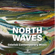 Komendarek-Tymendorf, Krzysztof - North Waves . Gdansk Contemporary Music