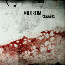 Mildreda - Cowards Ep