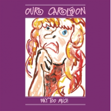 Our Carlson - Way Too Much