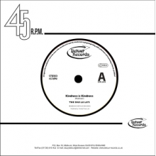 Sha La La's - 7-Kindness is Kindness