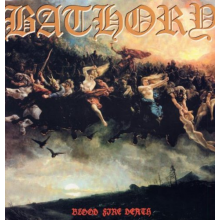 Bathory - Blood Fire Death