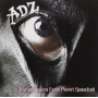 A.D.Z. - Transmissions From Planet