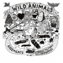 Wild Animals - Basements:Music To Fight Hypocrisy