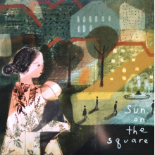 Innocence Mission - Sun On the Square