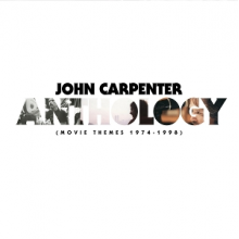 Carpenter, John - Anthology: Movie Themes 1974-1998