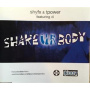 Shy Fx - Shake Ur Body