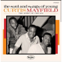 V/A - The Soul and Songs of Young Curtis Mayfield: the Spirit of Chicago