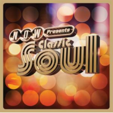V/A - Now Presents: Classic Soul