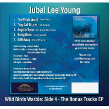 Young, Jubal Lee - Wild Birds Warble: Side 4 / the Bonus Tracks