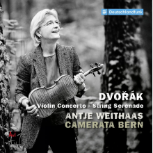 Weithaas, Antje & Camerata Bern - Dvorak: Violin Concerto & String Serenade