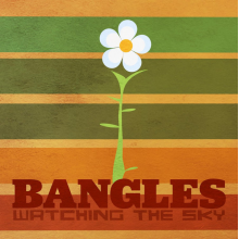 Bangles - Watching the Sky - the Bangles Box Set