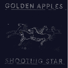 Golden Apples - Shooting Star