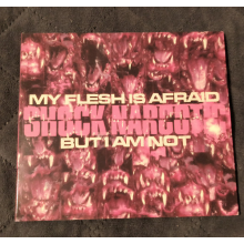 Shock Narcotic - My Flesh is Afraid But I Am Not