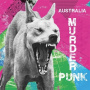 V/A - Australia - Murder Punk